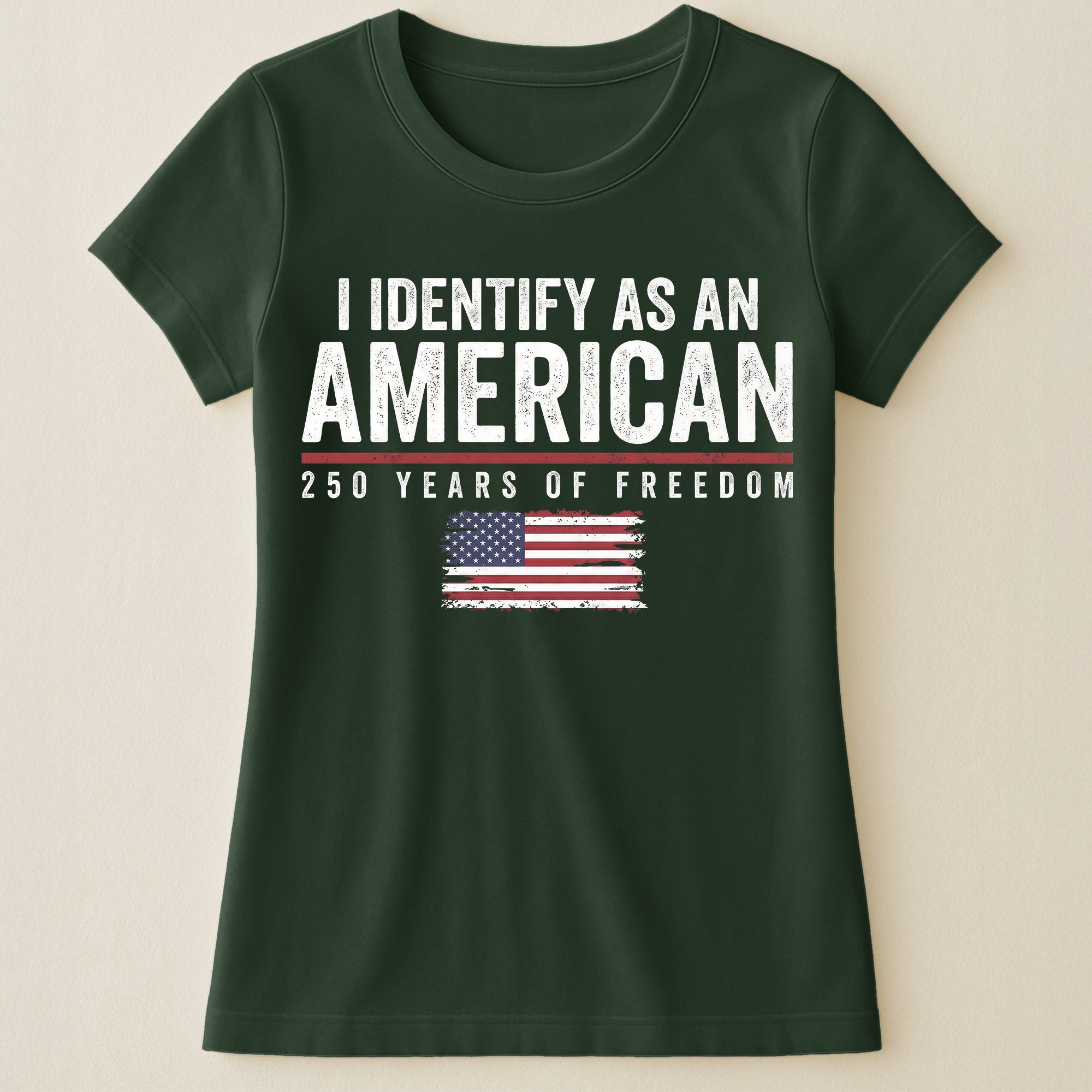 I Identify As An American 250 Years Of Freedom - Shirt