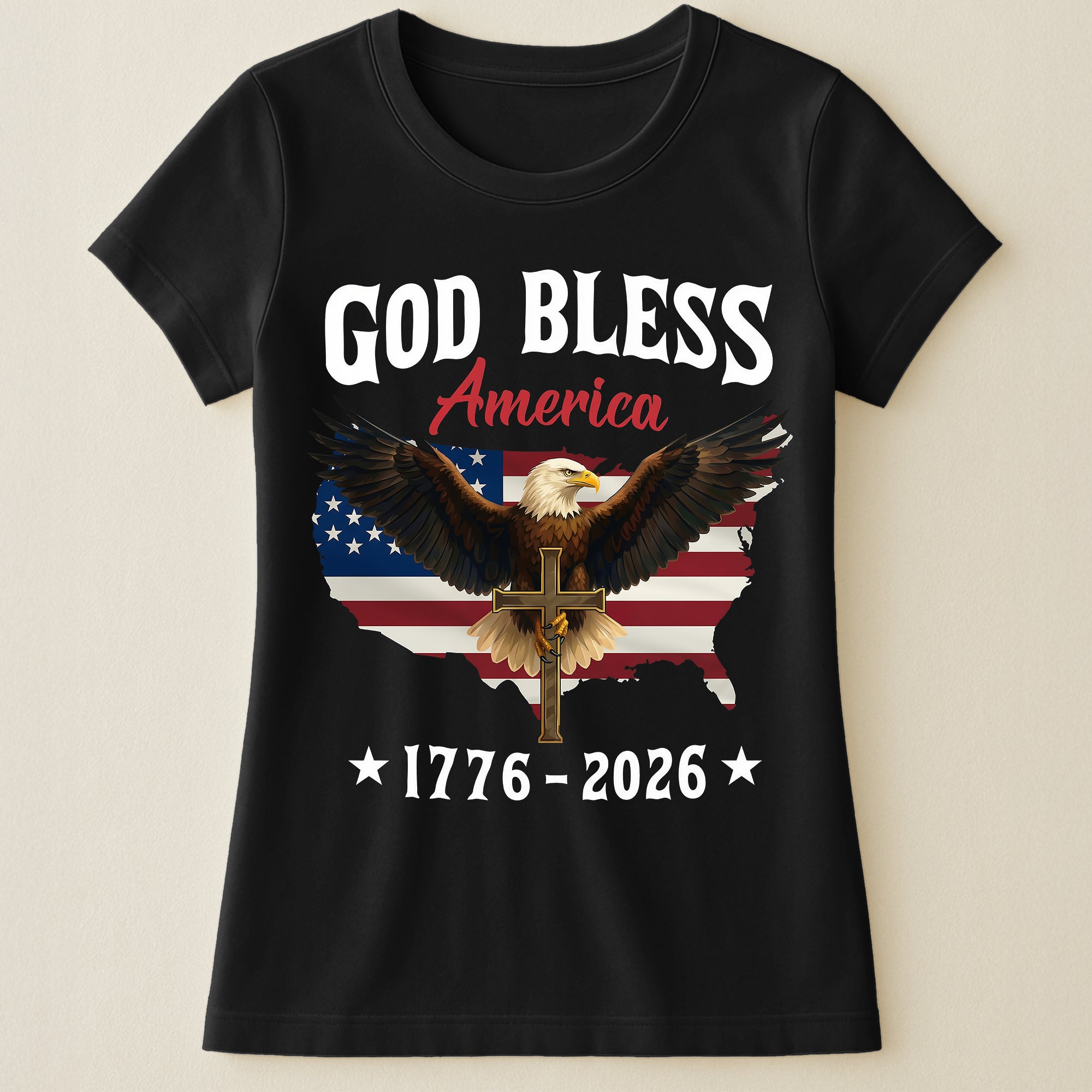 God Bless America Eagle Cross 1776-2026 - Shirt