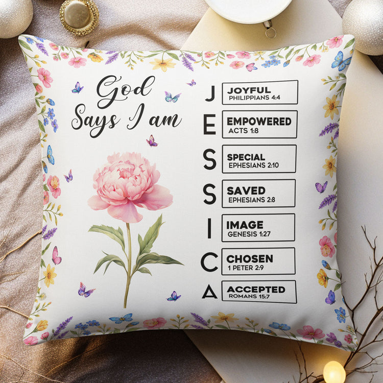 Custom Birth Flower Name In Bible Verses God Says I Am For Her, Daughter, Sister, Friend - Personalized Pillow 2