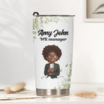 Custom Character For Coworker, Boss, Teacher With Name - Personalized Tumbler 3