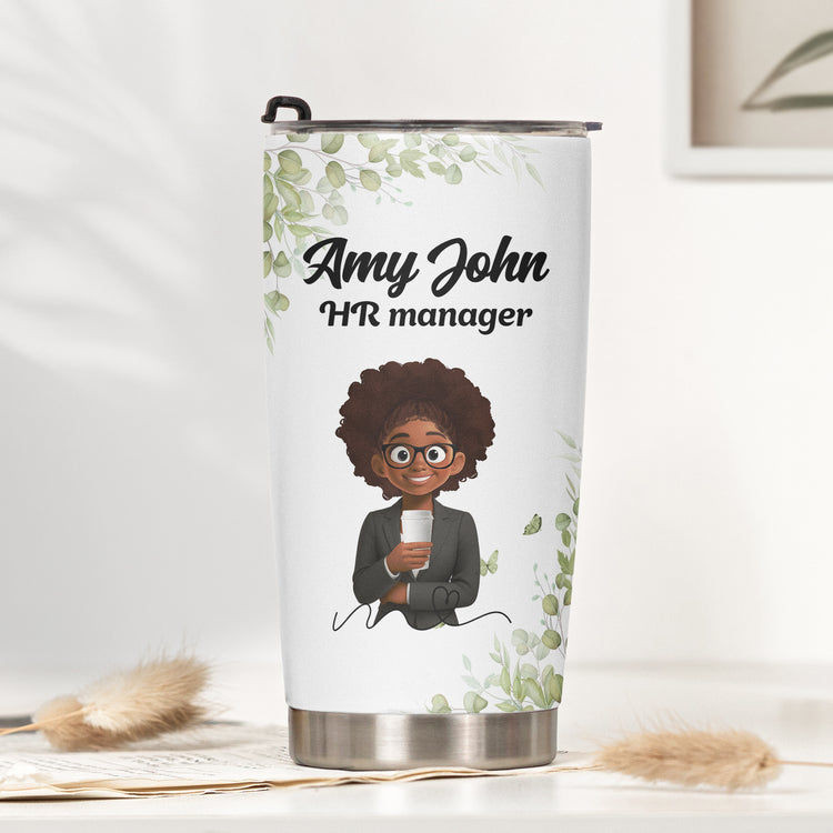 Custom Character For Coworker, Boss, Teacher With Name - Personalized Tumbler 3