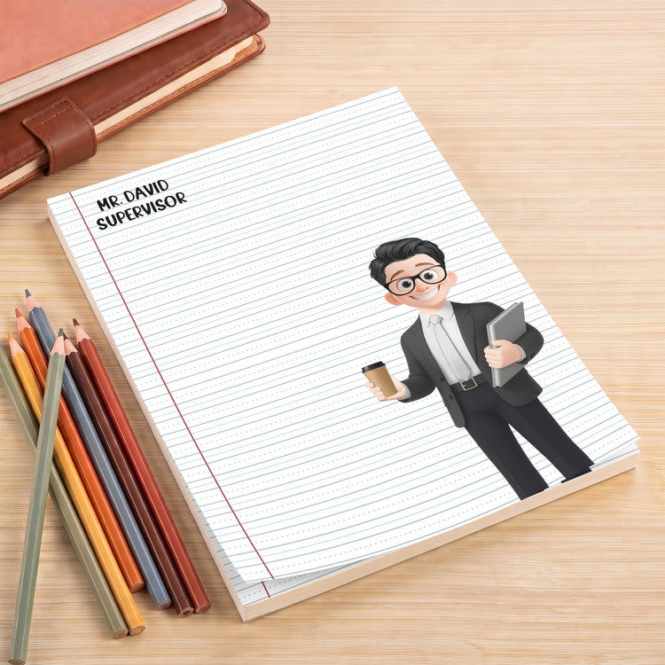 Custom Character For Teacher, Coworker, Boss With Name - Personalized Notepad 6