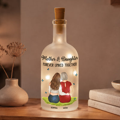 Custom Gifts Mother & Daughter Forever Linked Together Gifts For Mom, Daughter - Personalized Bottle Lamp