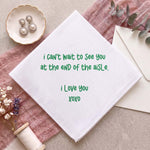 Custom Hand-writing Wedding Gifts From Bride To Groom, Mom, Dad - Personalized Handkerchief 4