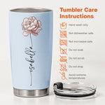 Custom Name & Birth Flower Tumbler Birthday Gift For Her - Personalized Tumbler 8
