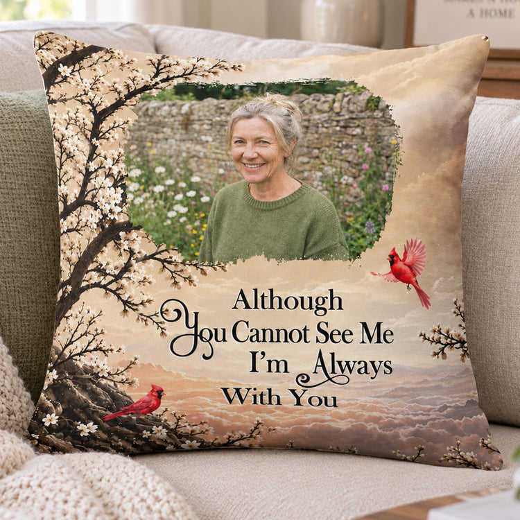 Custom Photo Memorial Gifts I'm Always With You Sympathy Gifts - Personalized Pillow 1