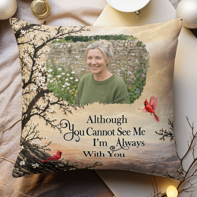 Custom Photo Memorial Gifts I'm Always With You Sympathy Gifts - Personalized Pillow 2