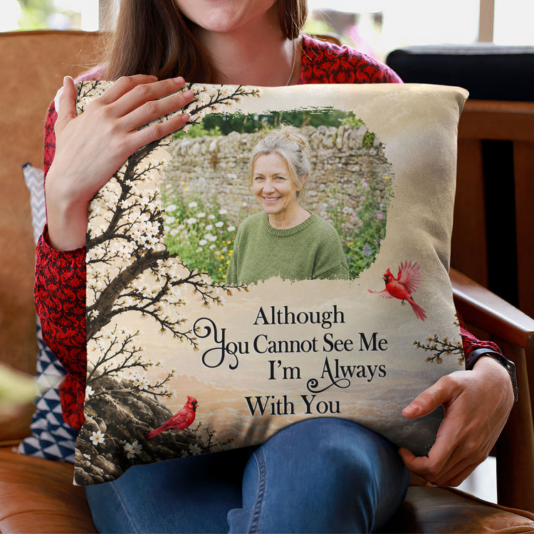 Custom Photo Memorial Gifts I'm Always With You Sympathy Gifts - Personalized Pillow 5
