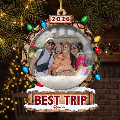 Custom Traveling Best Trip Photo - 3D Snow Ball - Personalized Ornament