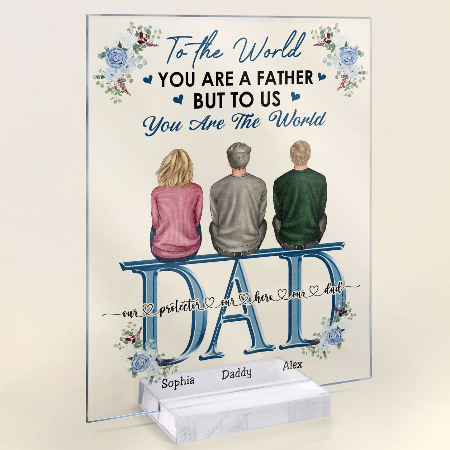 Dad We Love You - Personalized Acrylic Plaque