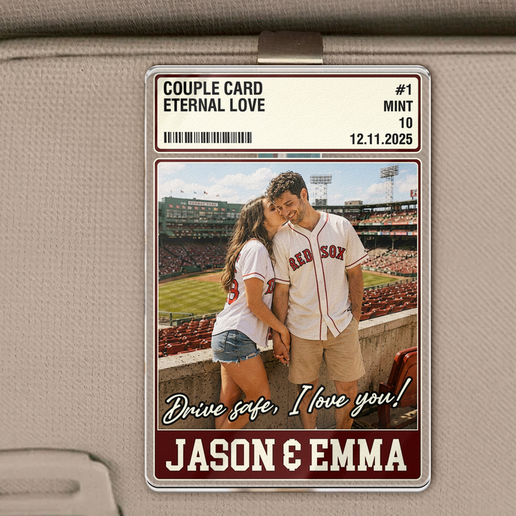Drive Safe I Love You Couple Trading Card Custom Photo - Personalized Visor Clip 2