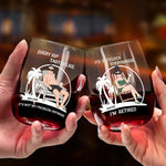 Every Sip Tastes Like It's Not My Problem Anymore Funny Gift - Personalized Wine Glass 2