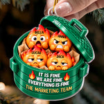 Everything Is Fine Squishy Dumpster Fire Coworkers Christmas Gifts - Personalized Ornament 2