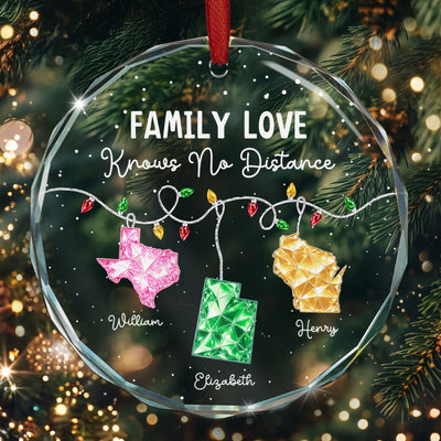 Family Love Knows No Distance Long Distance Christmas Gifts For Family, Siblings - Personalized Ornament