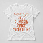 Family Thanksgiving Matching Shirts, Most Likely To, Funny Thanksgiving Party - Personalized Shirt 6