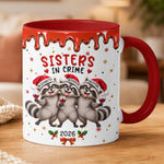 Feral Sister Funny Gift For Sisters Friends - Personalized Mug 2