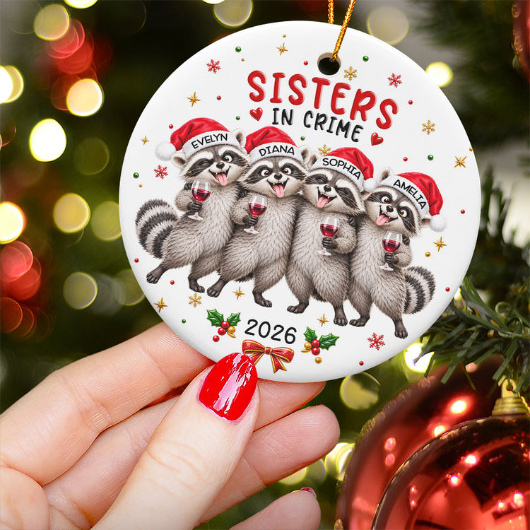 Feral Sister Funny Gift For Sisters Friends - Personalized Ornament 2