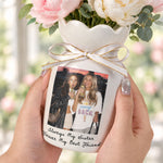 Friendship Thank You Gift For Besties, Bridemaids, Mom & Daughter - Personalized Vase 5