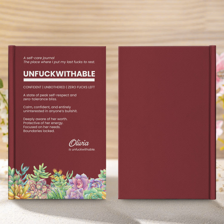 Funny Bulk Gifts For Coworker, Boss, Selfgift - Unfuckwithable - Personalized Journal 6