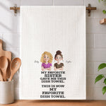 Funny Gift For Sister Mom Grandma Friend - Personalized Kitchen Towel 3