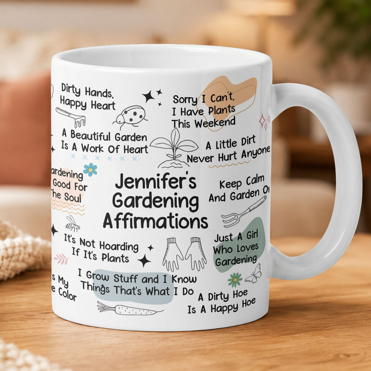 Gardening Affirmation Mug - Gift For Gardening Lover - Personalized Mug 2