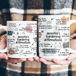 Gardening Affirmation Mug - Gift For Gardening Lover - Personalized Mug 4
