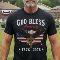 God Bless America Eagle Cross 1776-2026 - Shirt