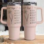 God Says I Am - Custom Birth Flower & Name In Bible Verses Engraved - Personalized 40oz Tumbler 3