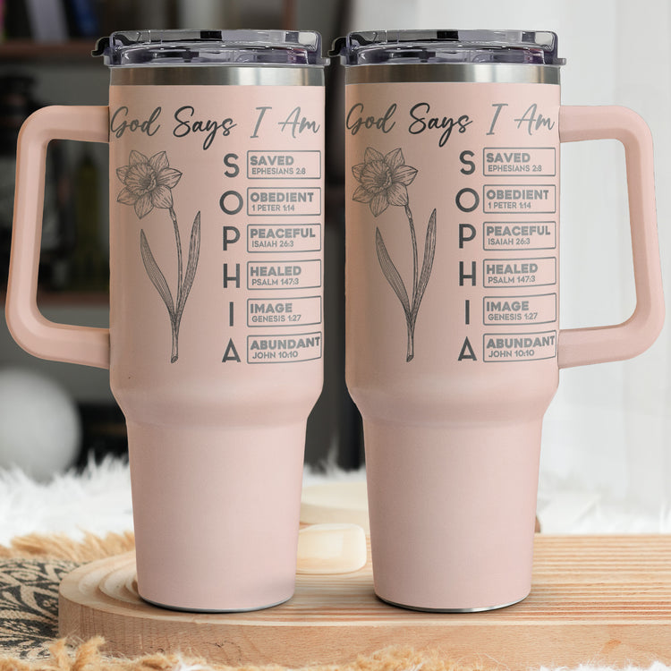 God Says I Am - Custom Birth Flower & Name In Bible Verses Engraved - Personalized 40oz Tumbler 3