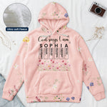 God Says I Am Custom Name Bible Verse & Birth Flower - Personalized Hoodie 2