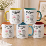 God Says I Am Custom Name Bible Verses Gifts For Her, Daughter, Sisters, Friends - Personalized Mug 2