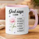 God Says I Am Custom Name Bible Verses Gifts For Her, Daughter, Sisters, Friends - Personalized Mug 3