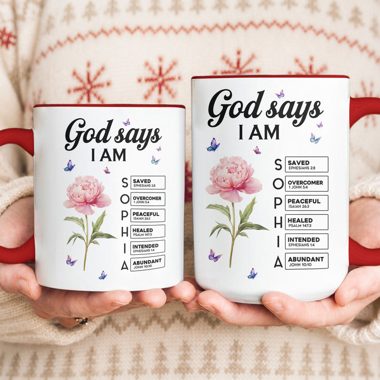 God Says I Am Custom Name Bible Verses Gifts For Her, Daughter, Sisters, Friends - Personalized Mug 7