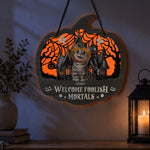 Halloween Decoration Welcome Foolish Mortals Dog Cat Pet Lover Gift - Personalized Wood Sign 3