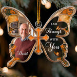 I Am Always With You Butterfly Shaped Memorial Christmas Gifts - Personalized Ornament 5