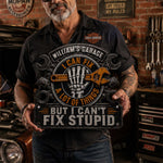 I Can Fix A Lot Of Things But I Can't Fix Stupid - Personalized Metal Sign 1