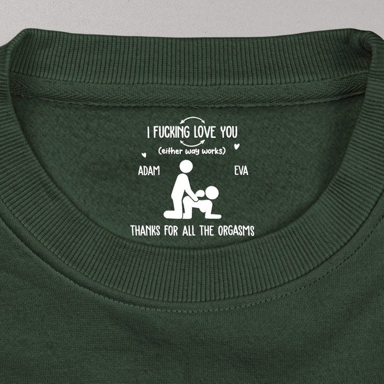 I F Love You Thanks For All The Orgasms Funny Gifts For Husband - Personalized Shirt 7
