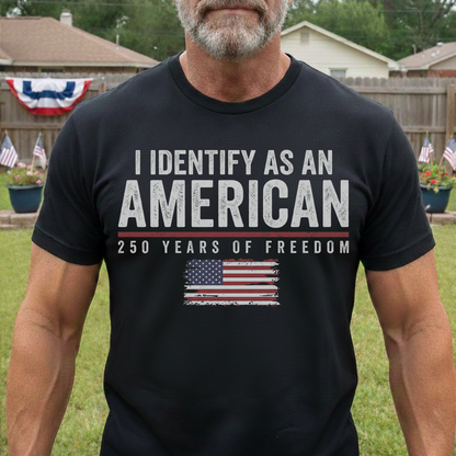 I Identify As An American Independence - Shirt