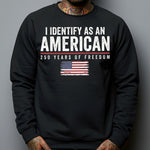 I Identify As An American Independence - Shirt
