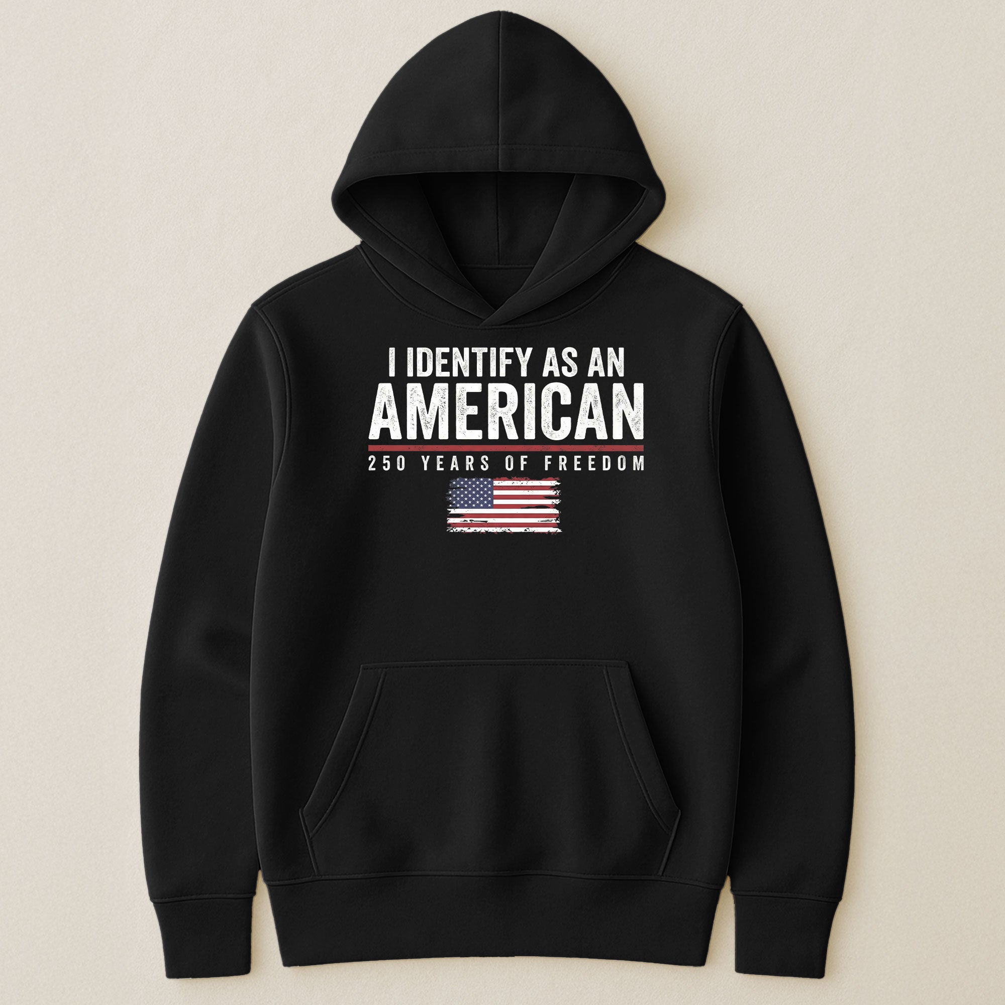 I Identify As An American 250 Years Of Freedom - Shirt
