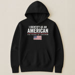 I Identify As An American Independence - Shirt