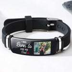 I Was Born To Love You - Personalized Photo Bracelet
