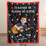 I'D Rather Be Playing My Guitar - Personalized Blanket 1