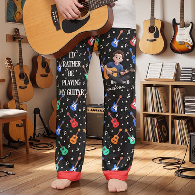 I'D Rather Be Playing My Guitar - Personalized Lounge Pants