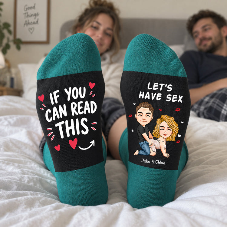 If You Can Read This ... Let'S Have Funny Naughty Novelty Couples Matching - Personalized Socks 1