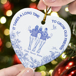 It Takes A Long Time To Grow An Old Friend Gifts For Besties Friends Sisters - Personalized Ornament 3