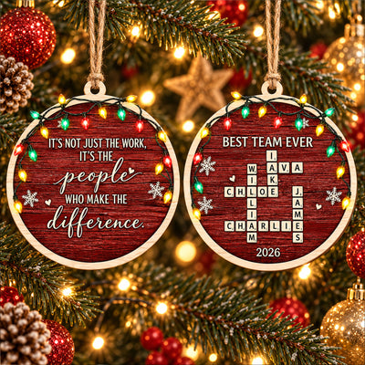 It’s Not Just The Work, It’s The People Who Make The Difference - Custom Crossword Names - Personalized Ornament