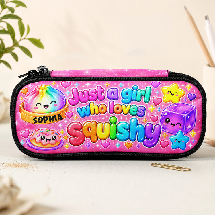 Just A Girl Who Loves Squishy Gift For Squishy Hunter - Personalized Pencil Case 1