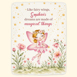 Like Fairy Wings, Little Girls' Dreams Are Made Of Magical Things - Personalized Blanket 2