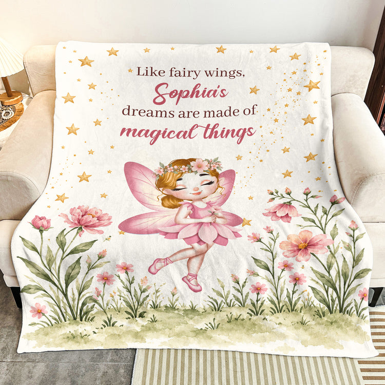 Like Fairy Wings, Little Girls' Dreams Are Made Of Magical Things - Personalized Blanket 4